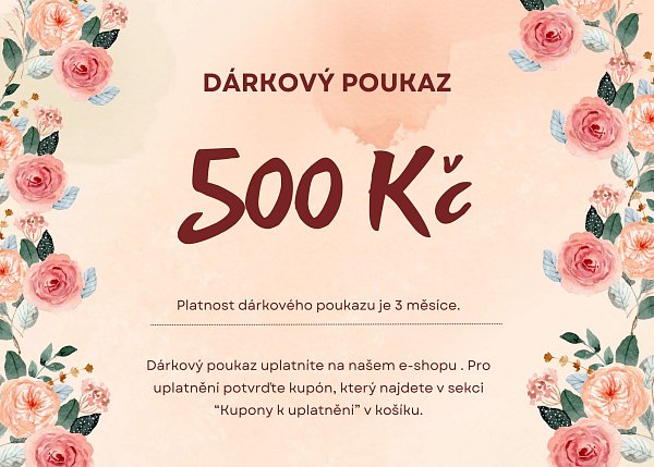 Dárkový poukaz - hodnota 500 Kč